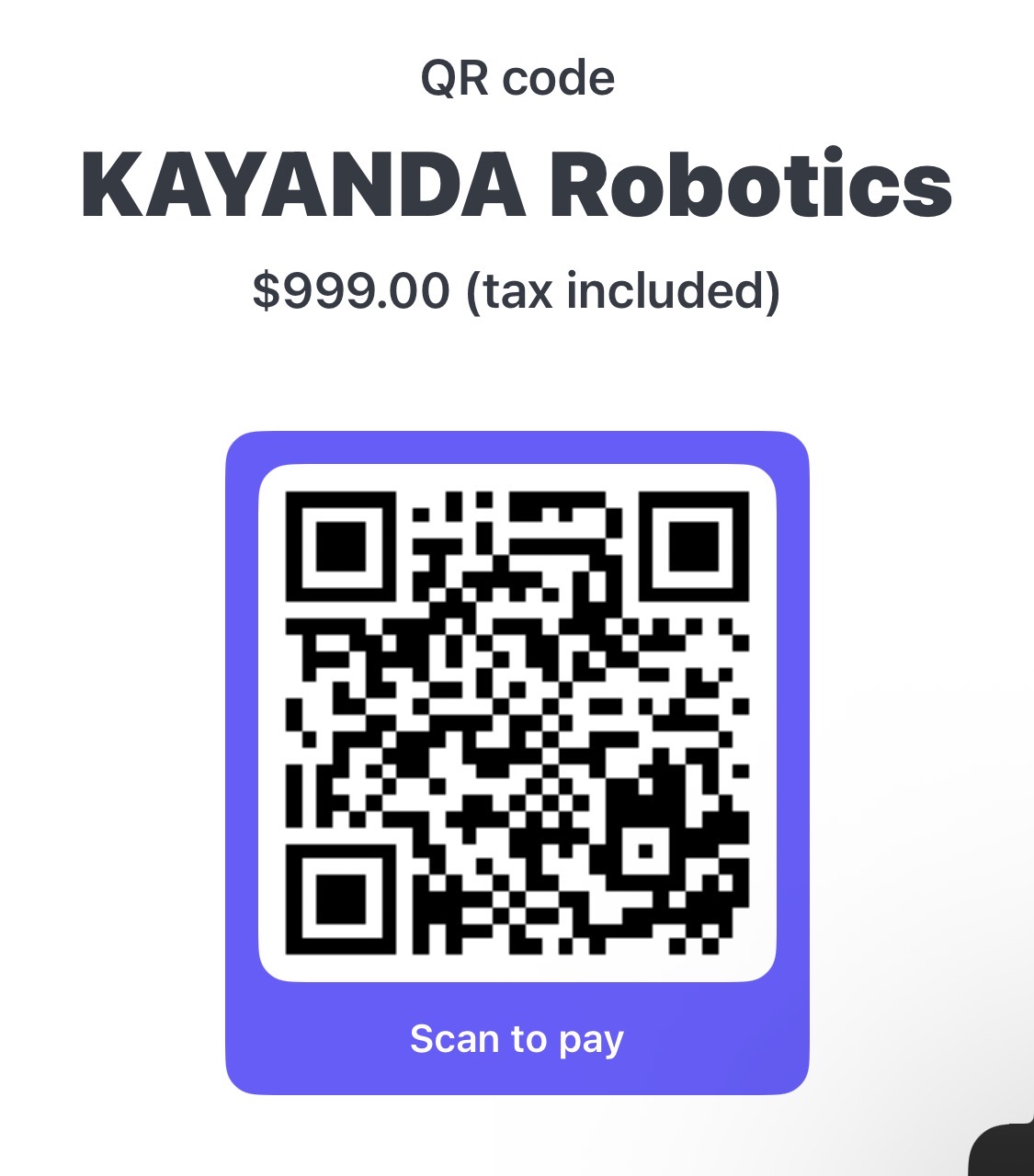 Scan to pay — Kayanda Robotics OS $999
